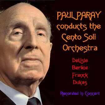 Paul Paray / Cento Soli Orchestra 「in concert」