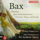 Bax: Phantasy, and other pieces, Philip Dukes, BBC Philharmonic, Andrew Davis, Chandos