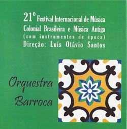 21o Festival Internacional de Musica Colonial Brasileira e Musica Antiga de Juiz de Fora