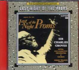 「Last Night of The Proms」〜チャールズ・グローヴス/ロイヤル・フィル（1990年スタジオ録音/CASTLE COMMUNICATIONS PACD 011）オークション全経費込600円ほどで入手