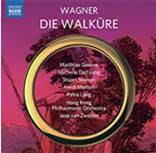 Wagner: Die Walkure Matthian Goerne (Wotan), Michelle DeYoung (Fricka), Stuart Skelton (Sigmund), Heidi Melton (Sieglinde), Petra Lang (Brunnhilde), Hong Kong Philharmonic, Jaap van Zweden@Naxos